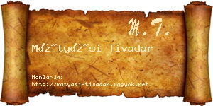 Mátyási Tivadar névjegykártya